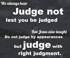 Thou shall not Judge?  Love Being Catholic